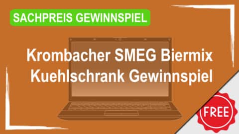 Krombacher SMEG Biermix Kühlschrank Gewinnspiel